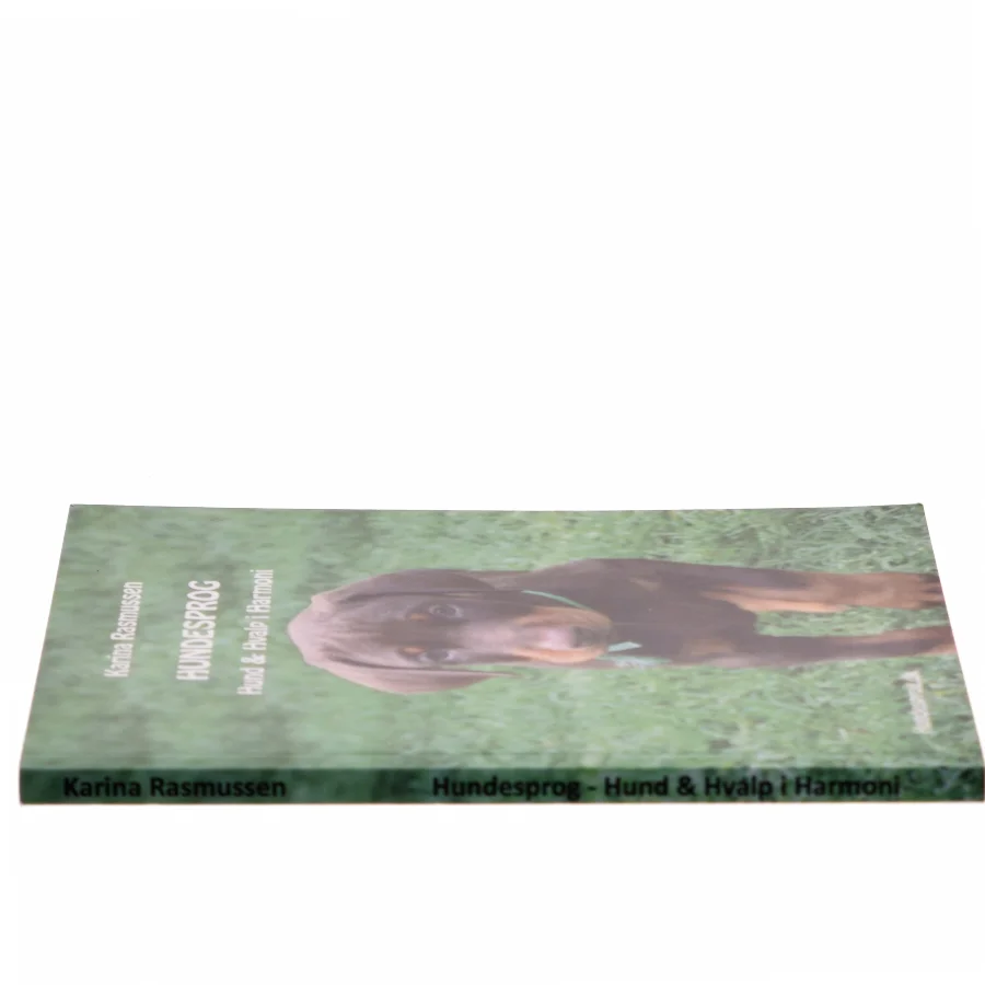 Hundesprog : hund & hvalp i harmoni af Karina Rasmussen (Bog)