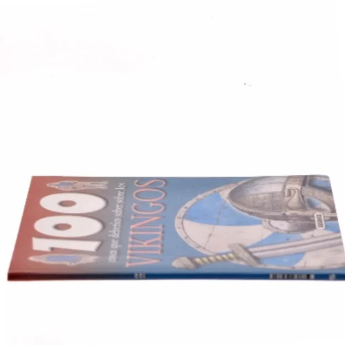 100 cosas que deberias saber sobre los Vikingos / 100 Facts on the Vikings af Miles Kelly Publishing (Bog)