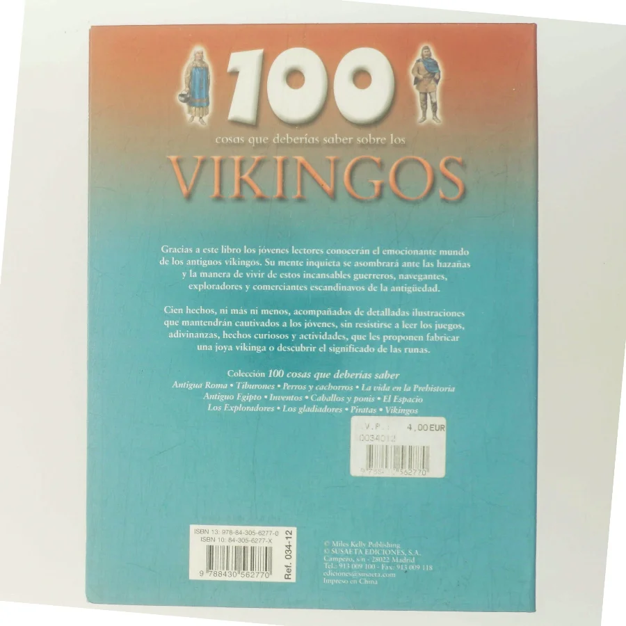 100 cosas que deberias saber sobre los Vikingos / 100 Facts on the Vikings af Miles Kelly Publishing (Bog)