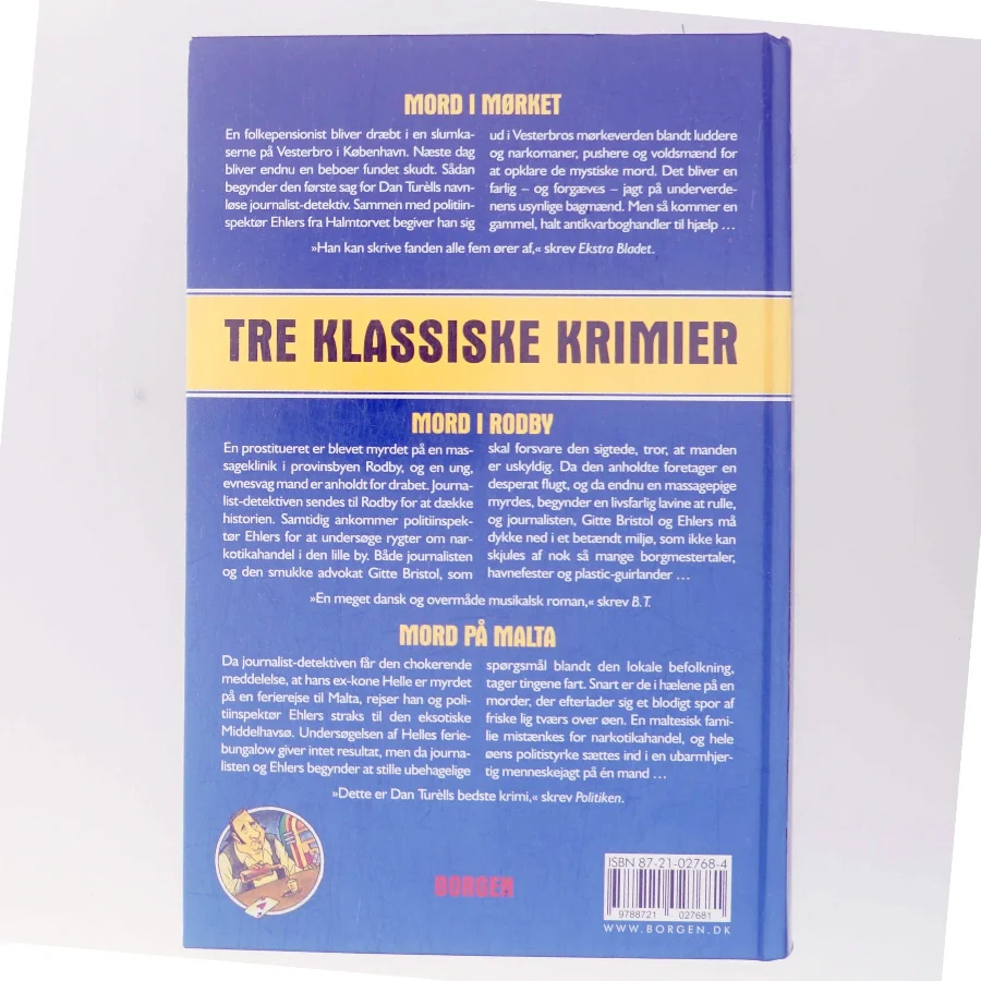 Mord-serien. Bind 1-3, Mord i mørket : Mord i Rodby : Mord på Malta af Dan Turèll (Bog)