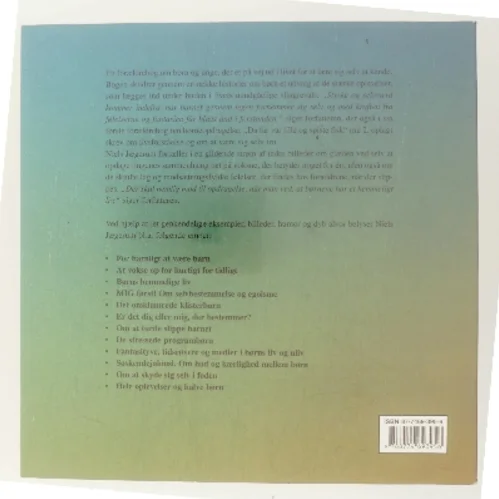 At bakse med livet : om et godt børneliv og mod til opdragelse af Niels Jægerum (Bog)