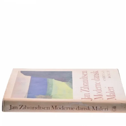 Moderne dansk Maleri af Jan Zibrandtsen (Bog)
