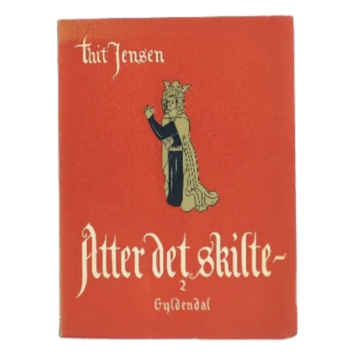 Atter det skilte 2 af Thit Jensen (Bog)