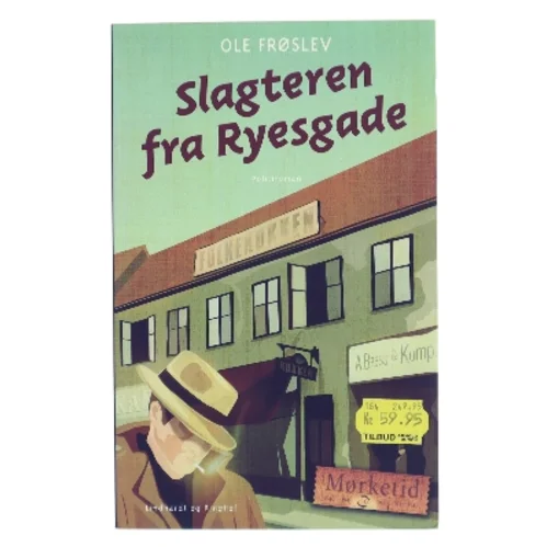 Slagteren fra Ryesgade af Ole Frøsløv (Bog)