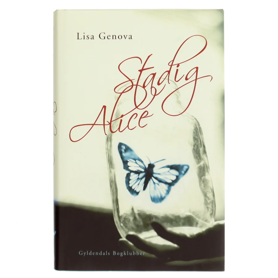 Stadig Alice af Lisa Genova (Bog)