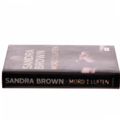 Mord i luften af Sandra Brown (Bog)