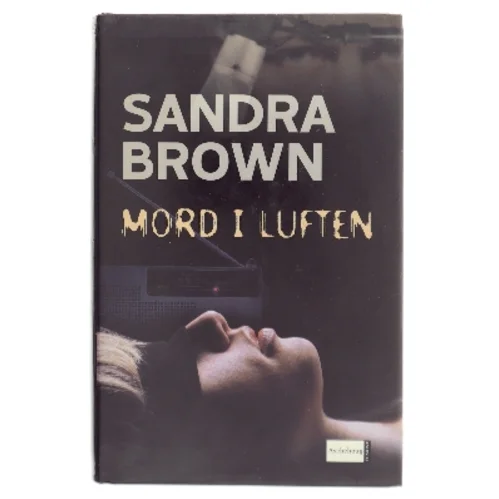 Mord i luften af Sandra Brown (Bog)