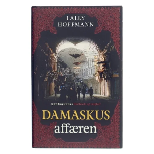 Damaskus-affæren : roman af Lally Hoffmann (Bog)