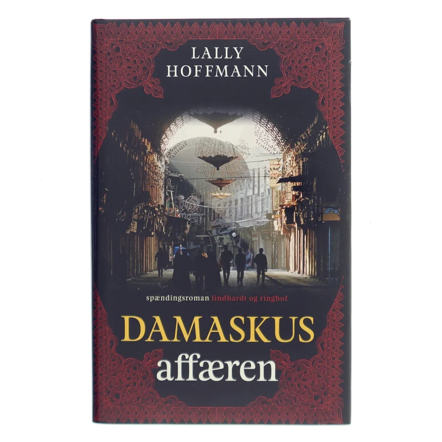 Damaskus-affæren : roman af Lally Hoffmann (Bog)