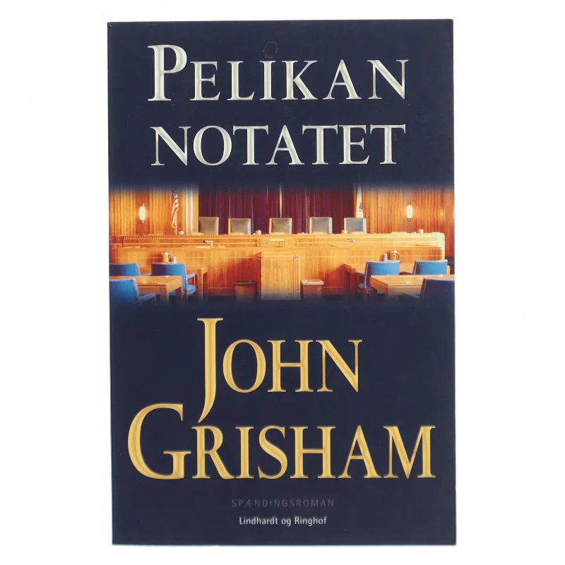 Pelikan notatet af John Grisham (Bog)