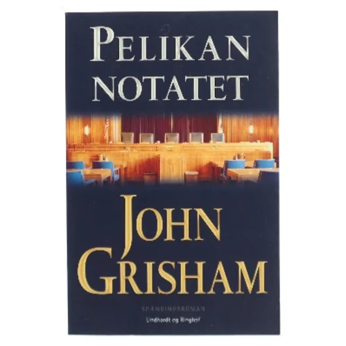 Pelikan notatet af John Grisham (Bog)