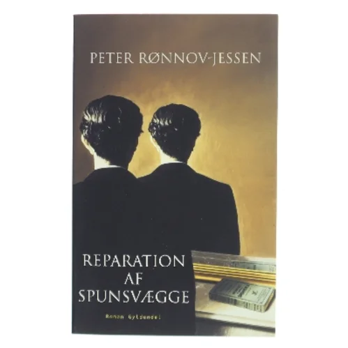 Reparation af spunsvægge af Peter Rønnov-Jessen (Bog)