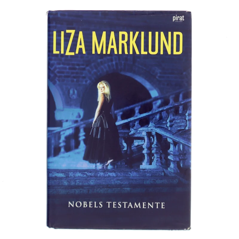 Nobels testamente (Svensk tekst) af Liza Marklund (Bog)