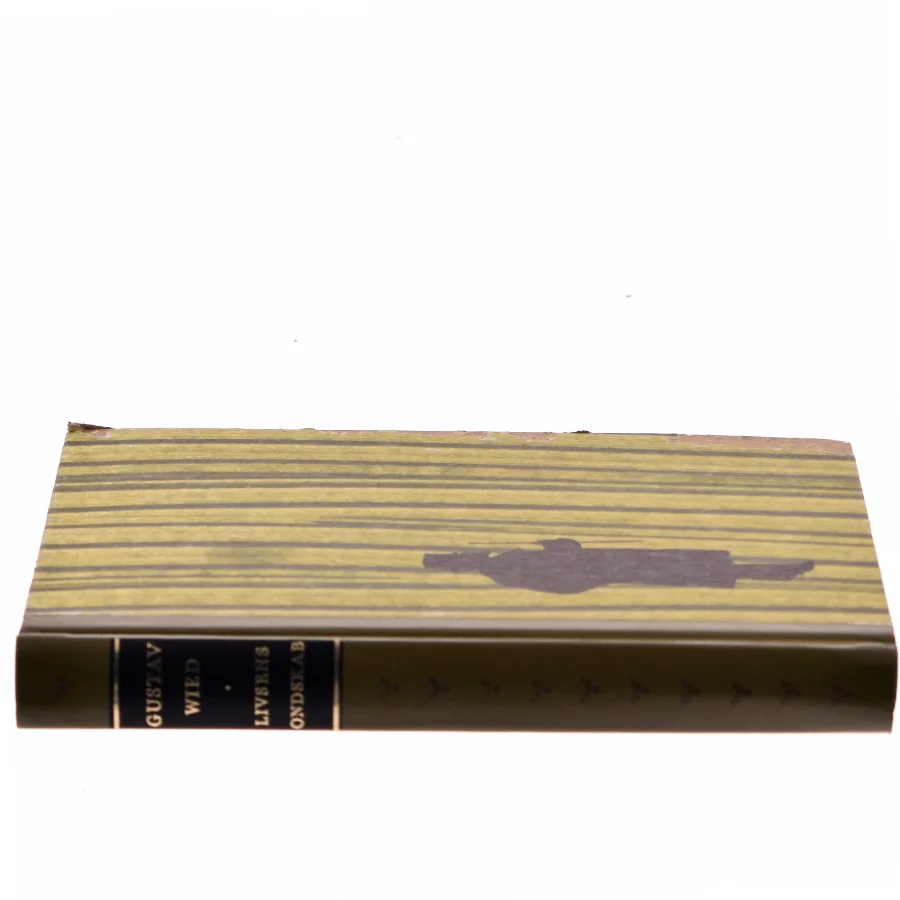 Livsens Ondskab af Gustav Wied (Bog)