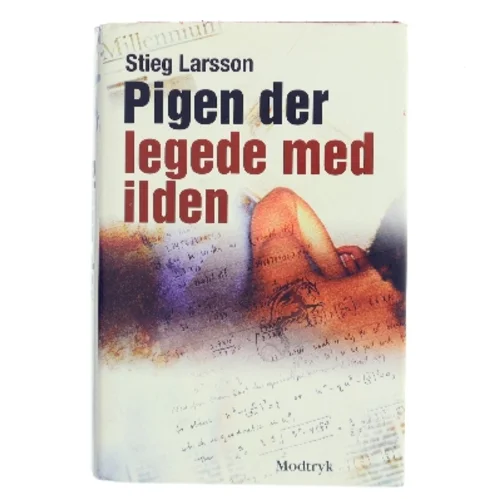 Pigen Der Legede Med Ilden af Larsson, Stieg (Bog)
