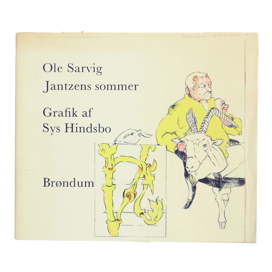 Jantzens sommer af Ole Sarvig (Bog)