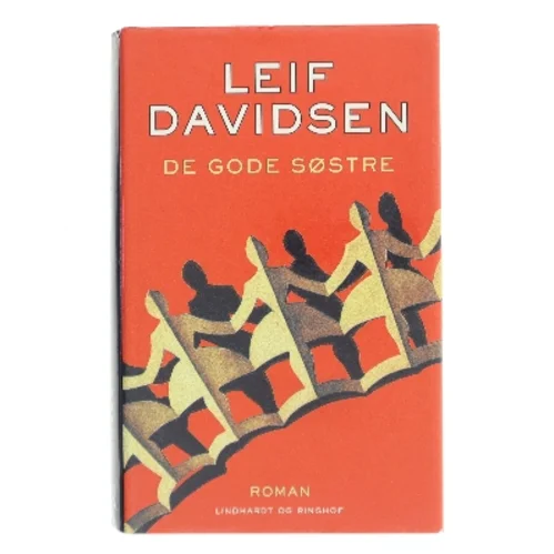 De gode søstre : roman af Leif Davidsen (Bog)