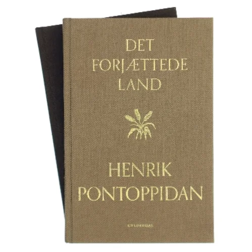 Det forjættede land af Henrik Pontoppidan (Bog)
