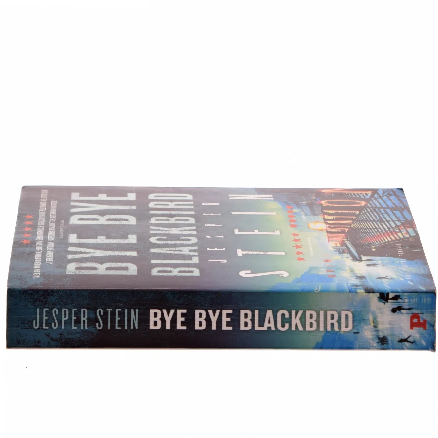 Bye bye blackbird : krimi af Jesper Stein (Bog)