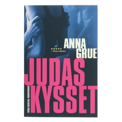 Judaskysset af Anna Grue (Bog)
