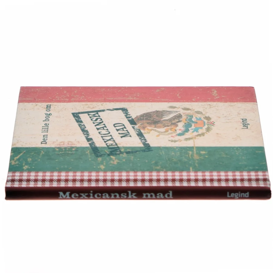 Den lille bog om mexicansk mad af Philippe Mérel (Bog)