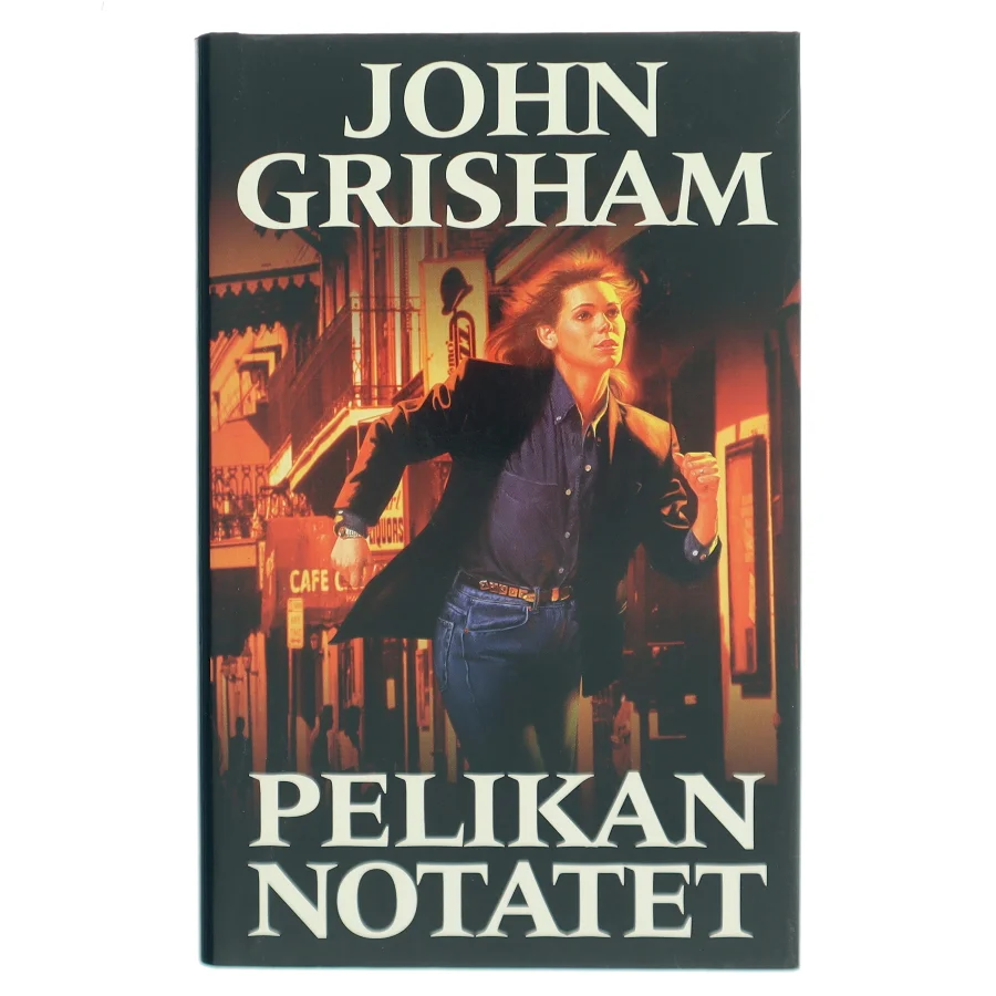 Pelikan Notatet af John Grisham (Bog)