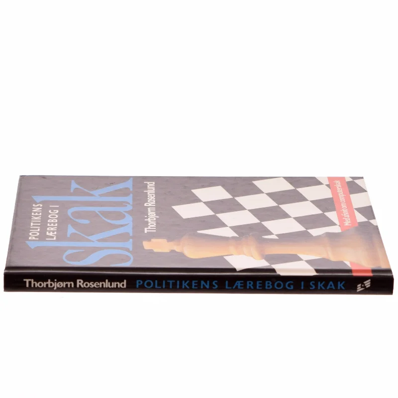 Politikens lærebog i skak af Thorbjørn Rosenlund (Bog)