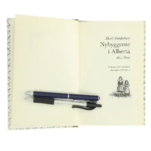 Nybyggerne i Alberta af Aksel Sandemose (Bog)