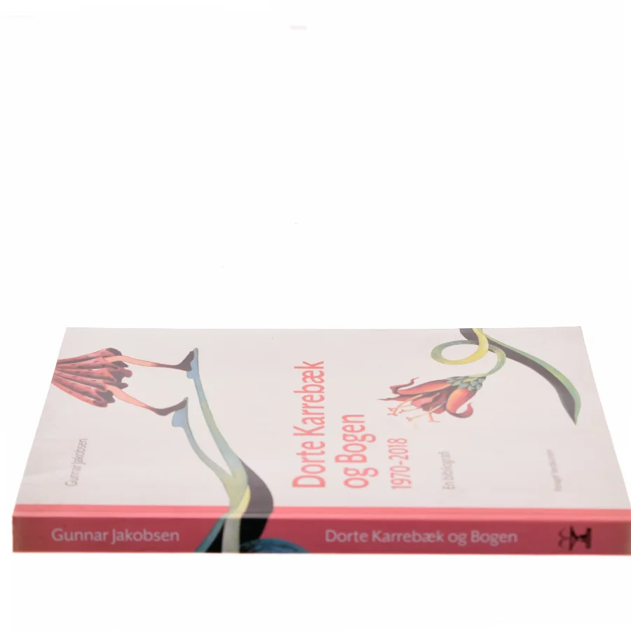 Dorte Karrebæk og bogen : 1970-2018 : en bibliografi af Gunnar Jakobsen (Bog)