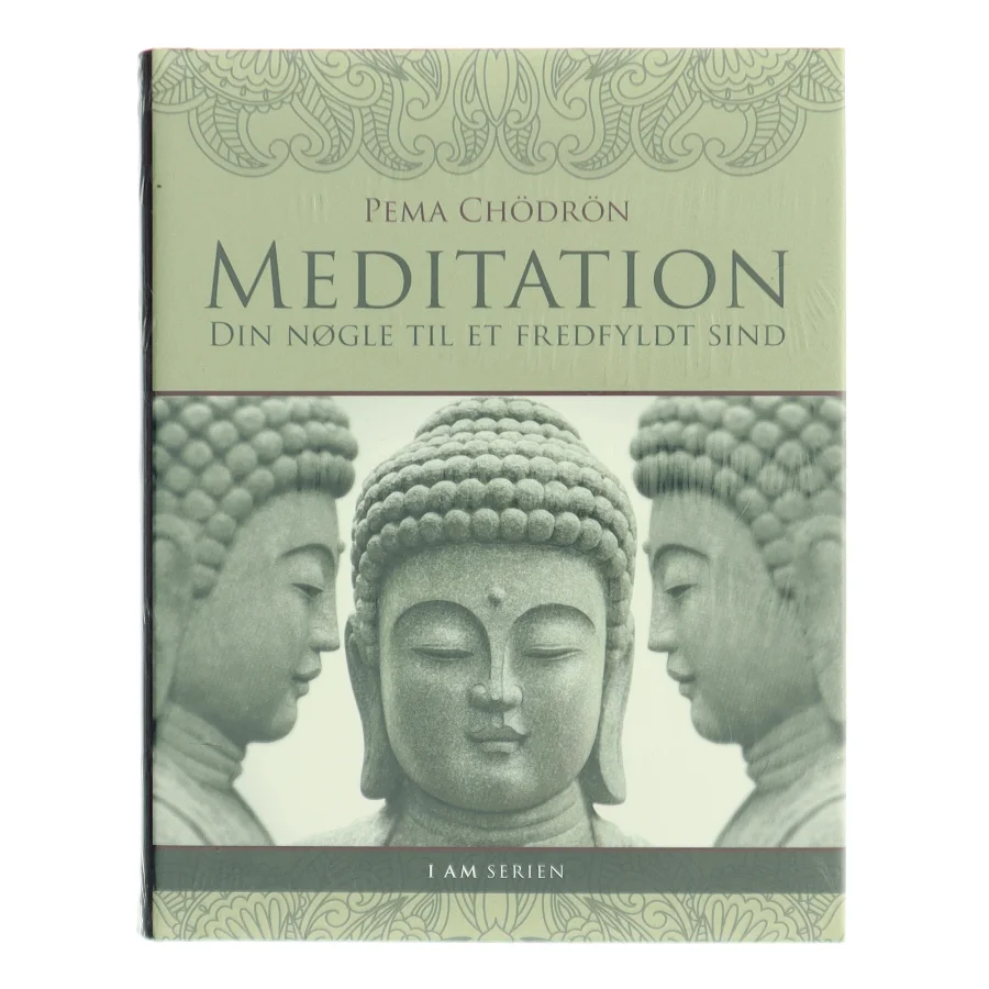 Meditation : din nøgle til et fredfyldt sind af Pema Chödrön (Bog)