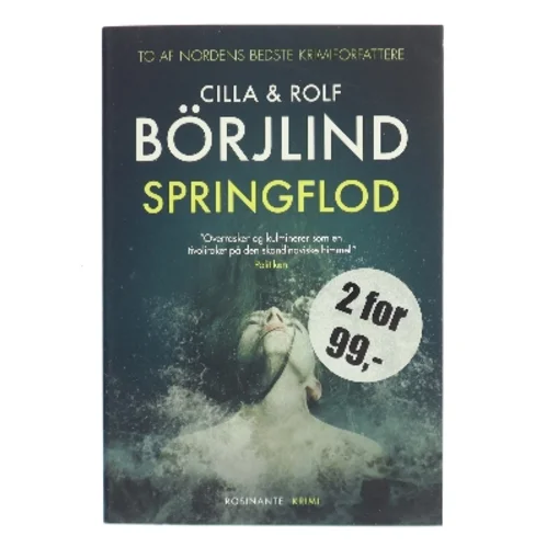 Springflod : krimi af Cilla Börjlind (Bog)