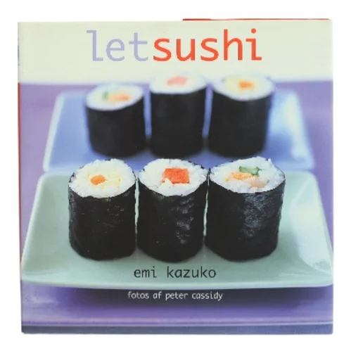 Let sushi af Emi Kazuko (Bog)
