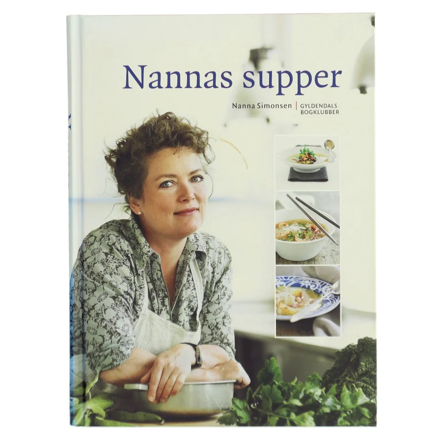Nannas supper af Nanna Simonsen (f. 1956) (Bog)