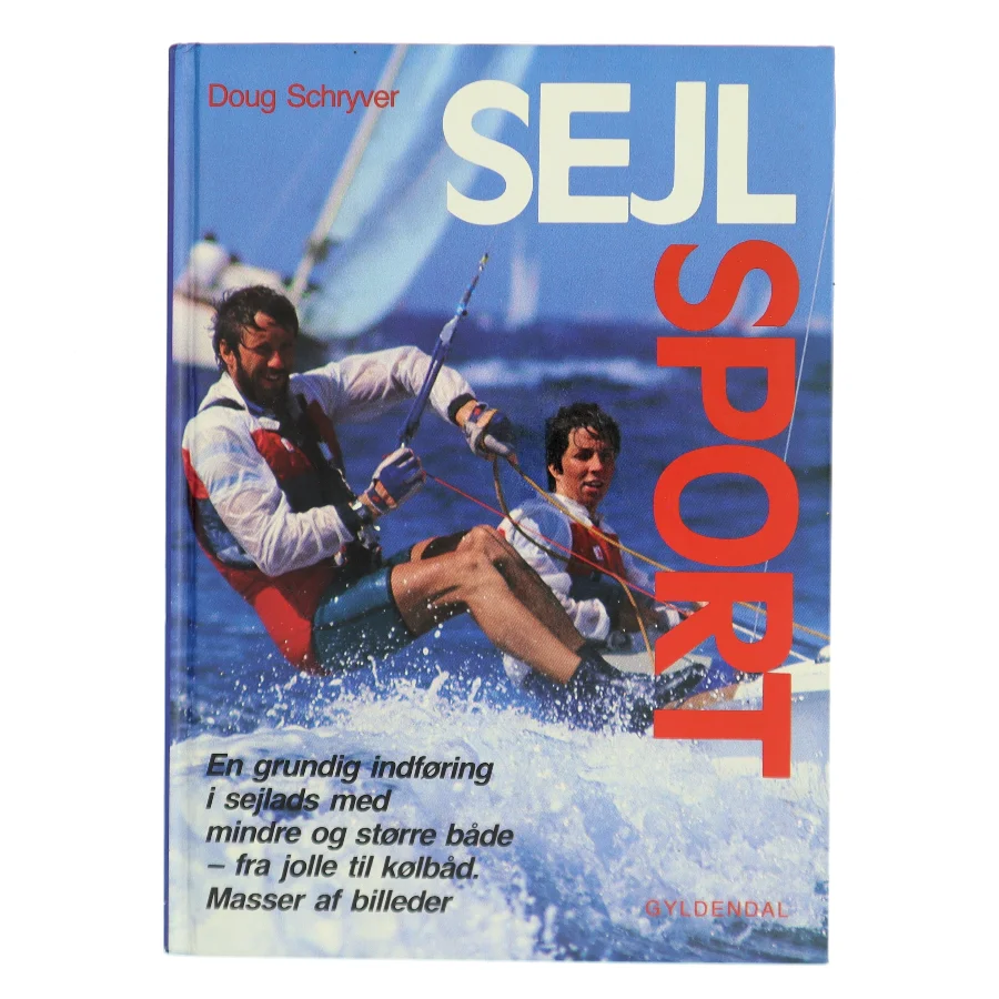 Sejlsport af Doug Schryver (Bog)