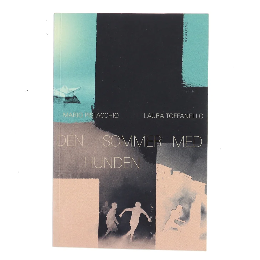 Den sommer med hunden af Mario Pistacchio (f. 1979) (Bog)