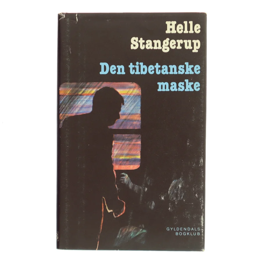 Den tibetanske maske af Helle Stangerup (Bog)