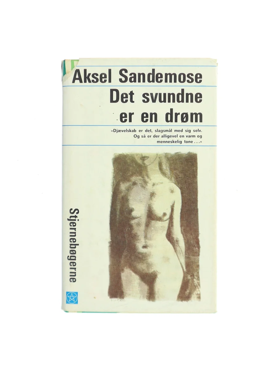 Forsiden af Det svundne er en drøm af Aksel Sandemose