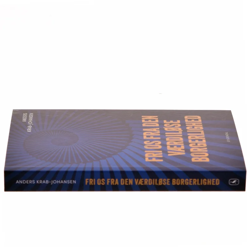 Fri os fra den værdiløse borgerlighed af Anders Krab-Johansen (Bog)