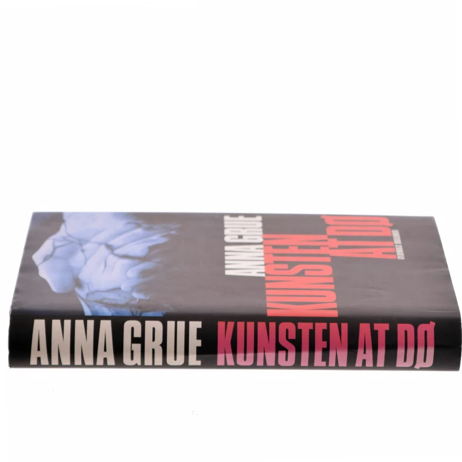 Kunsten at dø af Anna Grue (Bog)