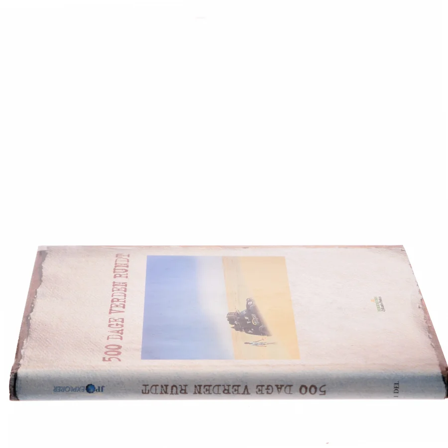 500 Dage Verden Rundt af Morgenavisen Jyllands-Posten (Bog)