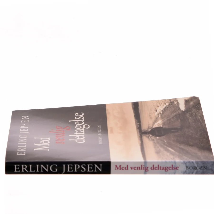 Med venlig deltagelse : roman af Erling Jepsen (f. 1956) (Bog)