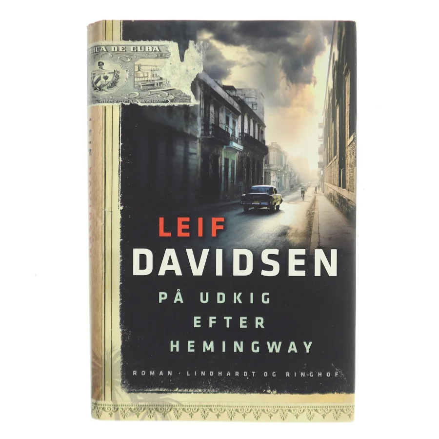 På udkig efter Hemingway af Leif Davidsen (Bog)