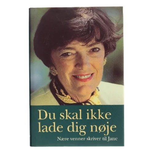 Du skal ikke lade dig nøje af Lone Kühlmann (Bog)