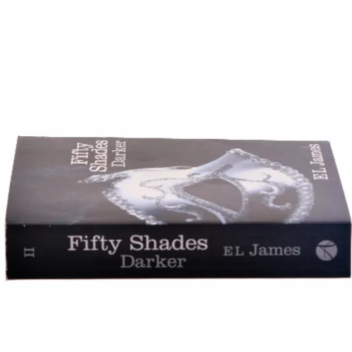 Fifty Shades Trilogy. II, Fifty shades darker af E. L. James (Bog)