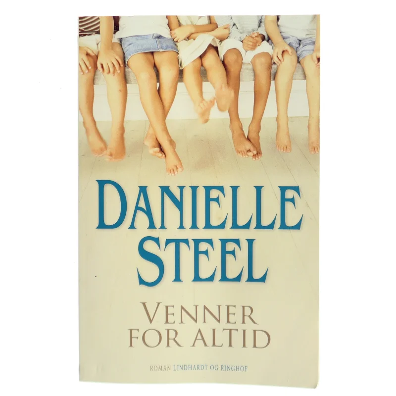 Venner for altid af Danielle Steel (Bog)