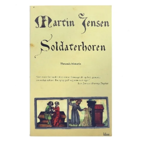 Soldaterhoren af Martin Jensen (f. 1946) (Bog)