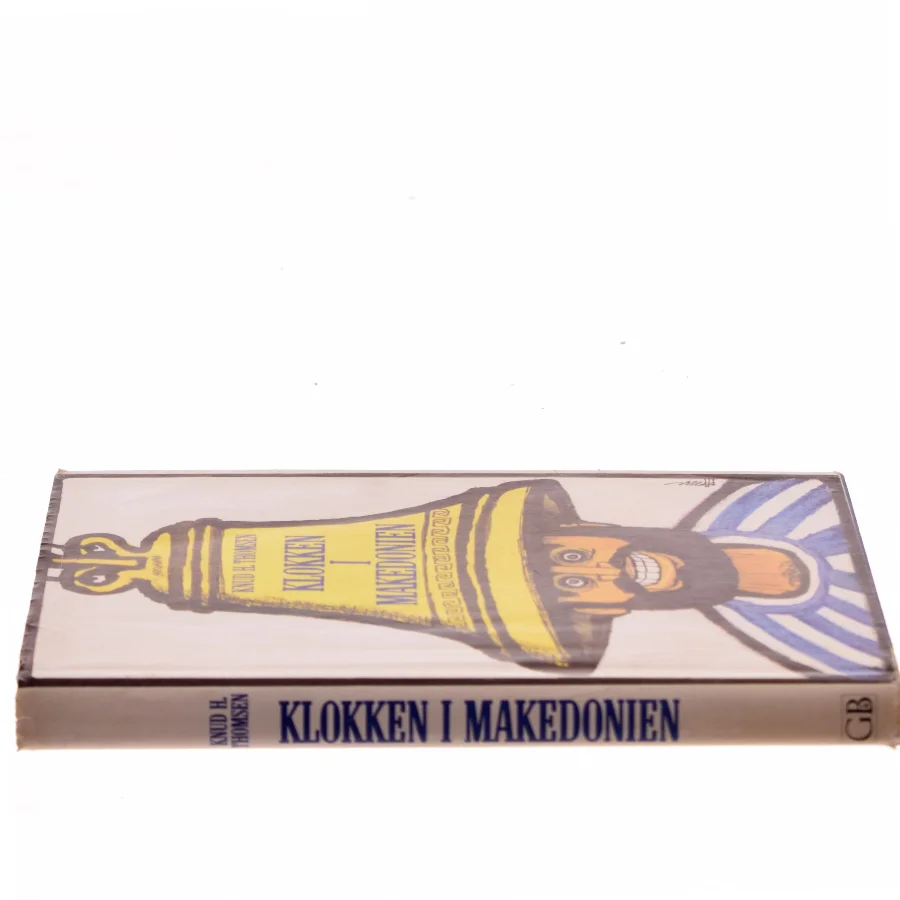 Klokken i Makedonien af Knud H. Thomsen (Bog)