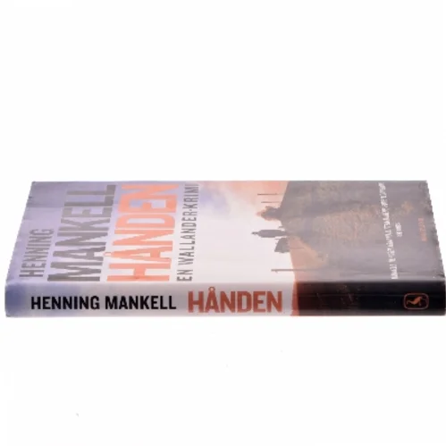 Hånden : kriminalroman af Henning Mankell (Bog)