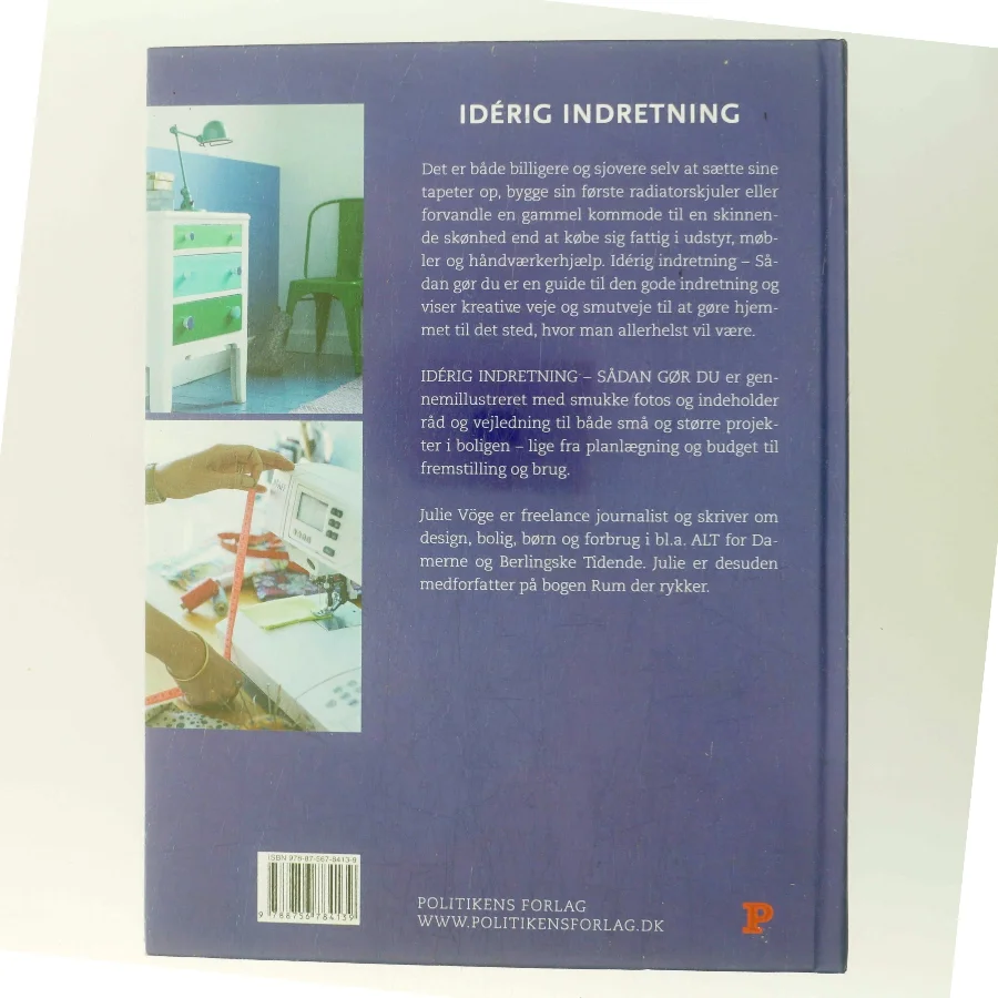Idérig indretning : sådan gør du af Julie Vöge (Bog)