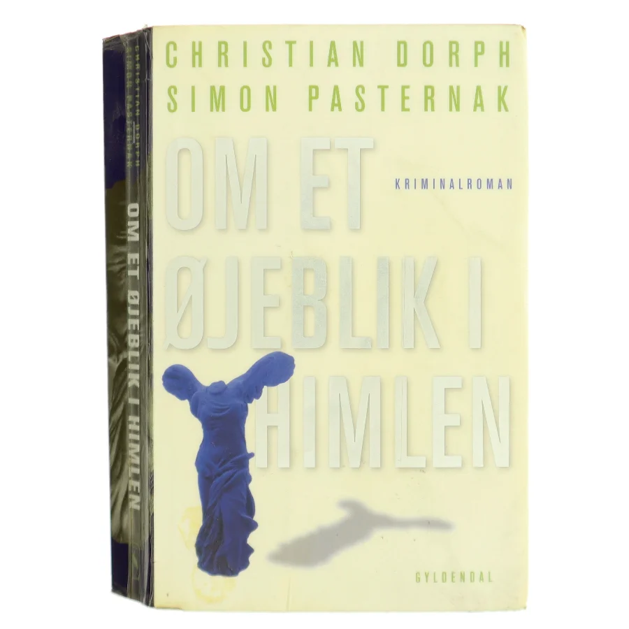 Om et øjeblik i himlen af Christian Dorph (Bog)
